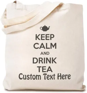 Custom Canvas Tote Shopping Bag Keep Calm and Drink Tea Text Image Inspiration & Motivation