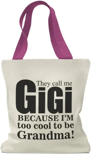 Speedy Pros Canvas Tote Bag for Women They Call Me Gigi Because I'M Too Cool to Be Grandma Beach Bags for Women